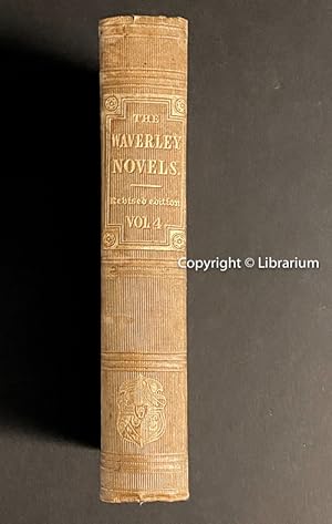 Seller image for The Waverley Novels with the Author's Last Corrections and Additions Complete in Five Volumes. Volume V of Scott's Works, Being Vol. IV of the Waverly Novels: St. Ronan's Well, Redgauntlet, Betrothed, Talisman, and Woodstock. Volume 4 (Four) Only for sale by Librarium