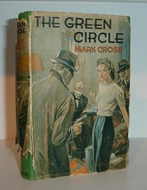 The Green Circle: Being the Seventeenth Exploit of Daphne Wrayne and her Four Adjusters
