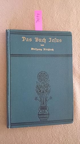 Bild des Verkufers fr Das Buch Jesus. Die Urevangelien. Neu nachgewiesen, neu bersetzt, geordnet und aus den Ursprachen erklrt. zum Verkauf von Versand-Antiquariat Konrad von Agris e.K.