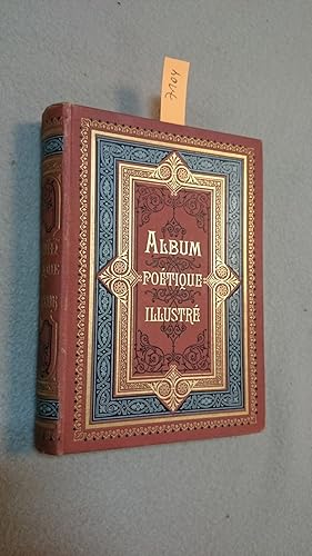 Album Poétique Illustré - Choix varde de Poésies Francaises