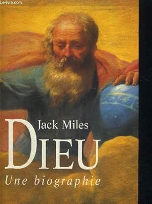 Bild des Verkufers fr DIEU - UNE BIOGRAPHIE zum Verkauf von Le-Livre