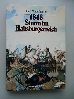 1848 Sturm im Habsburgerreich 1990 Habsburger