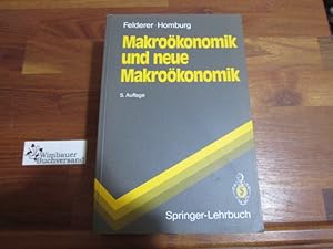 Bild des Verkufers fr Makrokonomik und neue Makrokonomik. ; Stefan Homburg, Springer-Lehrbuch zum Verkauf von Antiquariat im Kaiserviertel | Wimbauer Buchversand