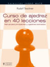 Curso de ajedrez en 40 lecciones (Jaque mate)