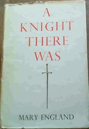 A Knight There Was