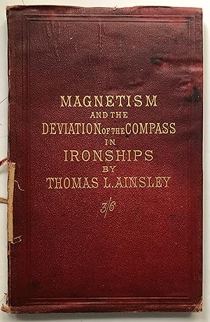 Image du vendeur pour Magnetism And The Deviation Of The Compass In Ironships 3/6. SCARCE mis en vente par Deightons