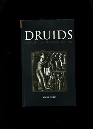 Imagen del vendedor de Druids: Preachers of Immortality a la venta por Roger Lucas Booksellers