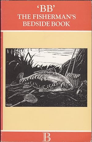 Bild des Verkufers fr THE FISHERMAN'S BEDSIDE BOOK. Compiled by 'BB'. Illustrated by Denys Watkins-Pitchford. The Boydell Country Library. zum Verkauf von Coch-y-Bonddu Books Ltd