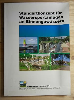 Standortkonzept für Wassersportanlagen an Binnengewässern. Text von Planco Consulting GmbH, Essen...