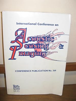 International Conference on Acoustic Sensing & Imaging