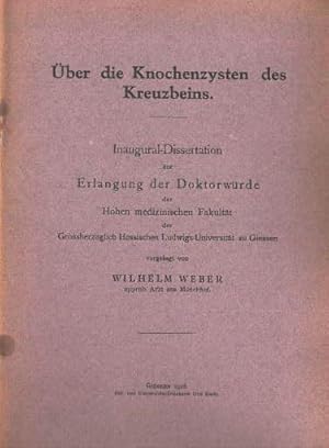 Über die Knochenzysten des Kreuzbeins. Inaugural-Dissertation.