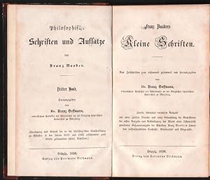 Kleine Schriften. Aus Zeitschriften zum erstenmal gesammelt und herausgegeben von Franz Hoffmann....