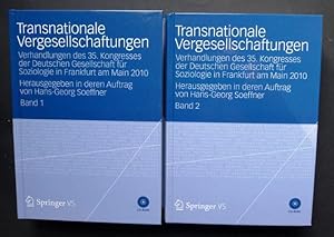 Imagen del vendedor de Transnationale Vergesellschaftungen. Verhandlungen des 35. Kongresses der Deutschen Gesellschaft fr Soziologie in Frankfurt am Main 2010. 2 Bnde. a la venta por Versandantiquariat Wolfgang Petry