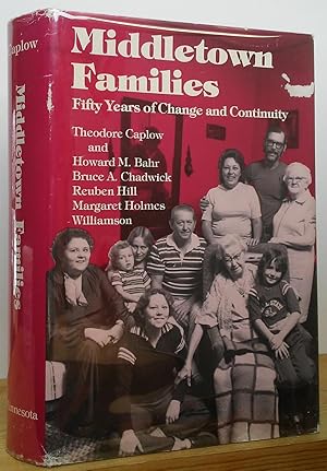 Seller image for Middletown Families: Fifty years of Change and Continuity for sale by Stephen Peterson, Bookseller