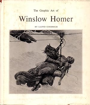 Bild des Verkufers fr The Graphic Art of Winslow Homer zum Verkauf von Kenneth Mallory Bookseller ABAA