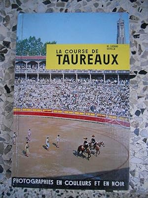 Seller image for La course de taureaux for sale by Frederic Delbos