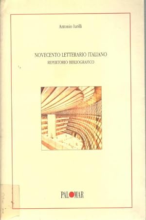 Seller image for Novecento letterario italiano Repertorio bibliografico. Strumenti per lo studio e la ricerca for sale by Di Mano in Mano Soc. Coop