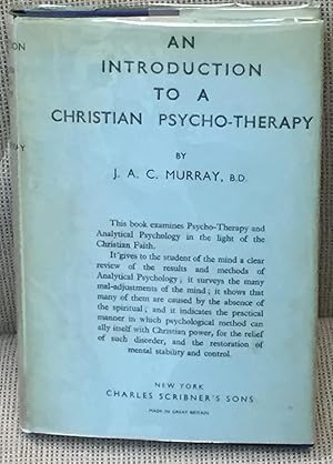 An Introduction to a Christian Psycho-Therapy