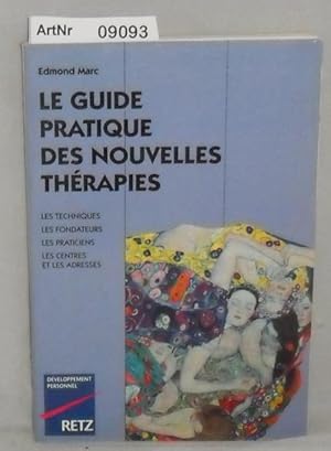 Le guide pratique des nouvelles therapies