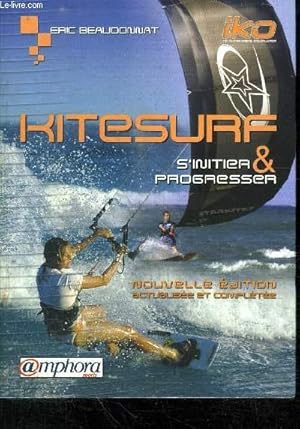 Image du vendeur pour KITESURF & S'INITIER & PROGRESSER mis en vente par Le-Livre