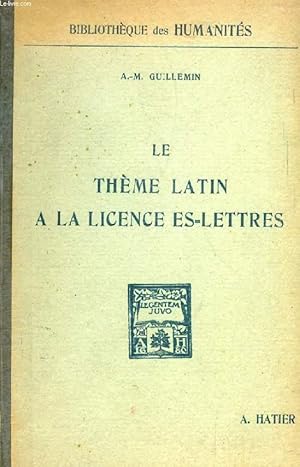 Bild des Verkufers fr LE THEME LATIN A LA LICENCE ES LETTRES zum Verkauf von Le-Livre