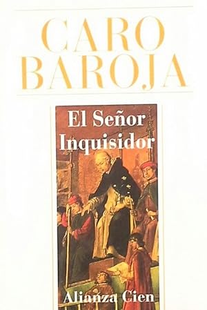 EL SEÑOR INQUISIDOR