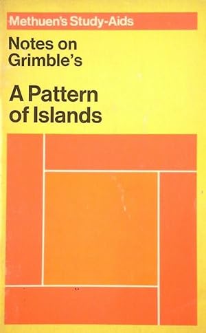 NOTES ON ARTHUR GRIMBLE S A PATTERN OF ISLANDS
