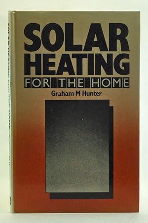 Seller image for Solar Heating for the Home for sale by Cat's Cradle Books