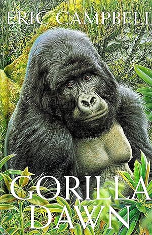 Seller image for Gorilla Dawn : for sale by Sapphire Books