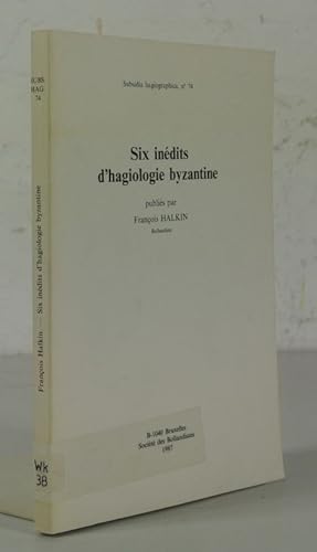 Imagen del vendedor de Six inedits d'hagiologie byzantine. (Subsidia hagiographica, No. 74). a la venta por Antiquariat Bookfarm