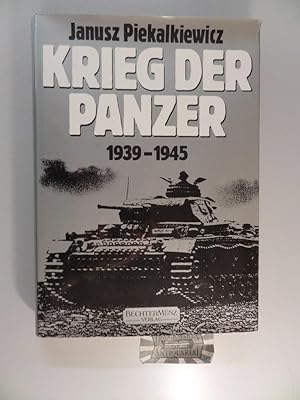 Bild des Verkufers fr Krieg der Panzer. 1939 - 1945. zum Verkauf von Druckwaren Antiquariat