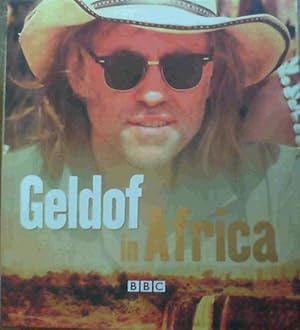Imagen del vendedor de Geldof in Africa a la venta por Chapter 1