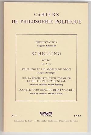 Image du vendeur pour Cahiers de philosophie politique n1. Schelling. mis en vente par Rometti Vincent