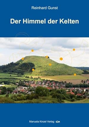 Image du vendeur pour Der Himmel der Kelten mis en vente par Rheinberg-Buch Andreas Meier eK