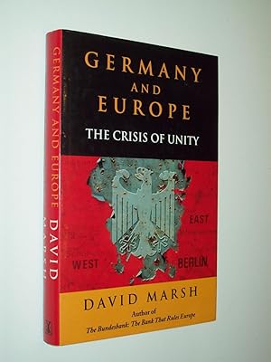 Immagine del venditore per Germany and Europe: The Crisis of Unity venduto da Rodney Rogers