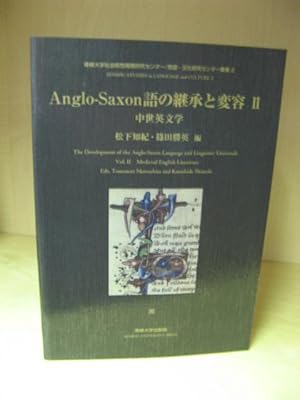 Bild des Verkufers fr The Development of the Anglo-Saxon Language and Linguistic Univerals, Vol. II: Medieval English LIterature zum Verkauf von PsychoBabel & Skoob Books