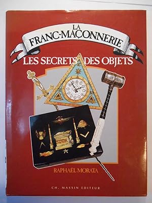 Imagen del vendedor de La Franc-Maonnerie. Les Secrets des Objets. a la venta por Arca librairie