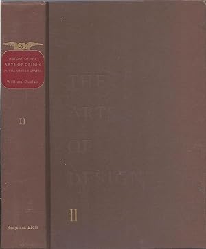 Seller image for History of the Rise and Progress of The Arts of Design in the United States Vol. II for sale by Eve's Book Garden