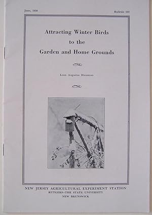 Image du vendeur pour Attracting Winter Birds To The Garden and Home Grounds mis en vente par Martin Kaukas Books