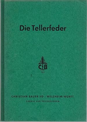 Image du vendeur pour Die Tellerfeder. mis en vente par Antiquariat Fluck