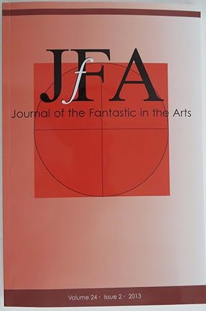 Journal of the Fantastic in the Arts : Volume 24 - Issue 2. 2013