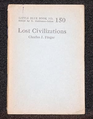 Immagine del venditore per Lost Civilizations (Little Blue Book #150) venduto da Nineveh & Tyre