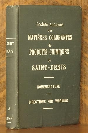 NOMENCLATURE OF THE DYESTUFFS AND CHEMICAL PRODUCTS OF THE SOCIETE ANONYME DES MATIERES COLORANTE...