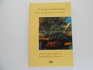 Living in Harmony: Nature Writing By Women in Canada (signed)