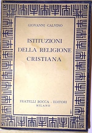 Istituzioni della religione cristiana.