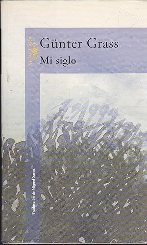 Imagen del vendedor de MI SIGLO 1EDICION a la venta por CALLE 59  Libros