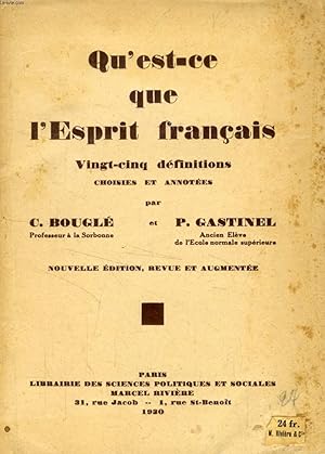 Imagen del vendedor de QU'EST-CE QUE L'ESPRIT FRANCAIS, 25 DEFINITIONS CHOISIES ET ANNOTEES a la venta por Le-Livre