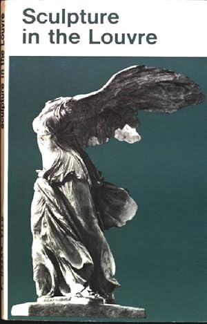 Imagen del vendedor de Sculpture in the Louvre a la venta por books4less (Versandantiquariat Petra Gros GmbH & Co. KG)