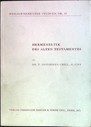 Hermeneutik des Alten Testamentes Heiligenkreuzer Studien; 15