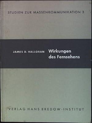 Immagine del venditore per Wirkungen des Fernsehens Studien zur Massenkommunikation; 3 venduto da books4less (Versandantiquariat Petra Gros GmbH & Co. KG)